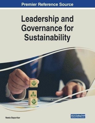 Neeta Baporikar - Leadership and Governance for Sustainability, Häftad