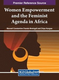 bokomslag Women Empowerment and the Feminist Agenda in Africa