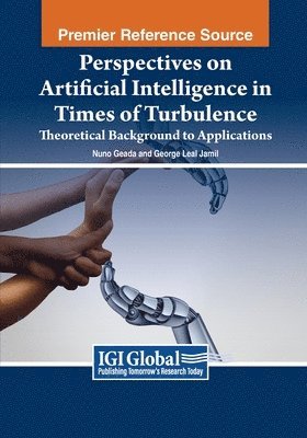 bokomslag Perspectives on Artificial Intelligence in Times of Turbulence: Theoretical Background to Applications