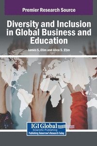 bokomslag Handbook of Research on Diversity and Inclusion in Global Business and Education