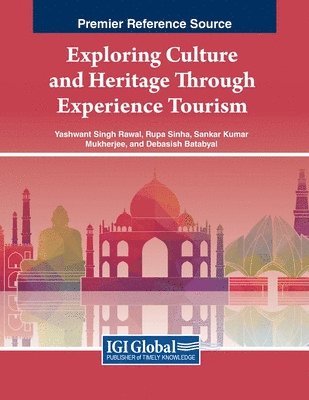 bokomslag Exploring Culture and Heritage Through Experience Tourism