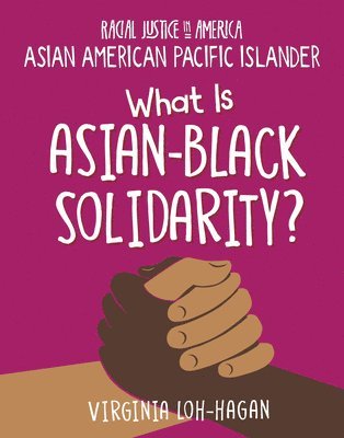 bokomslag What Is Asian-Black Solidarity?