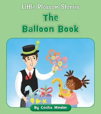 Cecilia Minden - The Balloon Book, Häftad. Tillgänglighet: Lägg i varukorg