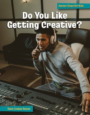 Diane Lindsey Reeves - Do You Like Getting Creative?, Inbunden