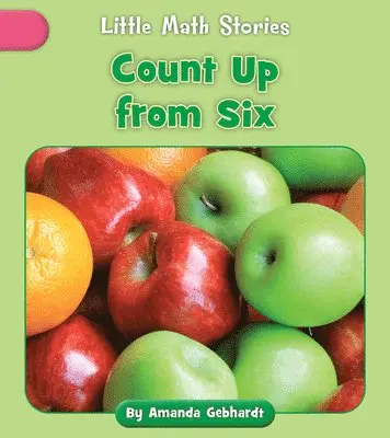 Amanda Gebhardt - Count up from Six, Häftad. Tillgänglighet: Lägg i varukorg