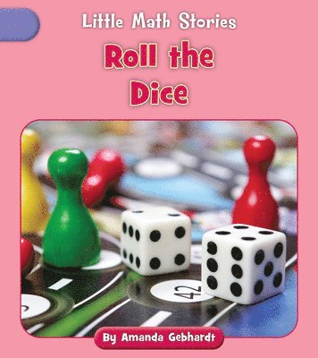 Amanda Gebhardt - Roll the Dice, Häftad. Tillgänglighet: Lägg i varukorg