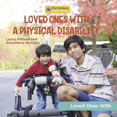 bokomslag Loved Ones with a Physical Disability