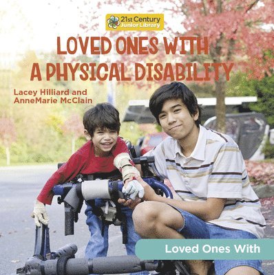 Loved Ones with a Physical Disability 1