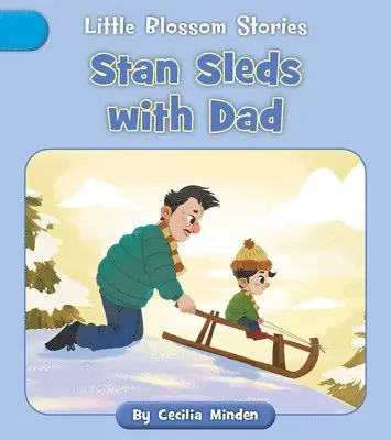 Cecilia Minden - Stan Sleds with Dad, Häftad. Tillgänglighet: Lägg i varukorg