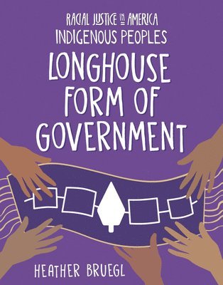 Longhouse Form of Government 1