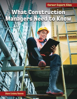 bokomslag What Construction Managers Need to Know