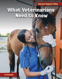 bokomslag What Veterinarians Need to Know