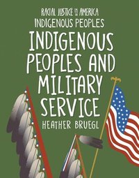 bokomslag Indigenous Peoples and Military Service