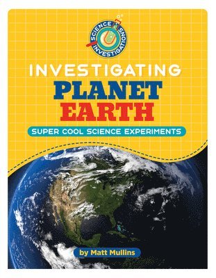 Matt Mullins - Investigating Planet Earth, Häftad