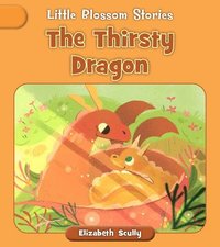 bokomslag The Thirsty Dragon