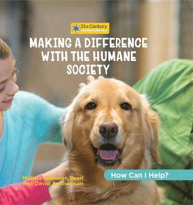 bokomslag Making a Difference with the Humane Society