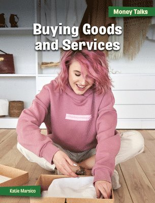 Katie Marsico - Buying Goods and Services, Inbunden