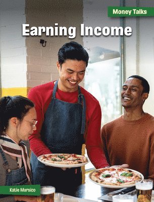 Katie Marsico - Earning Income, Inbunden