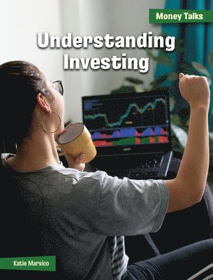 Katie Marsico - Understanding Investing, Inbunden