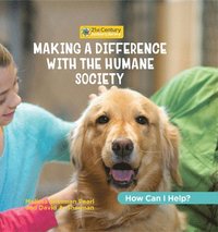 bokomslag Making a Difference with the Humane Society