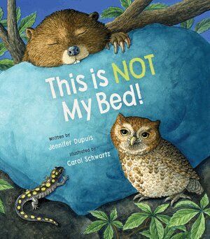 Jennifer Dupuis - This Is Not My Bed!, Inbunden