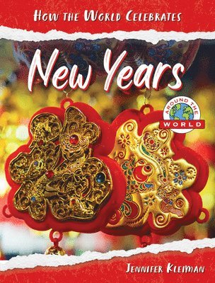 Jennifer Kleiman - New Years Around the World, Inbunden. Tillgänglighet: Lägg i varukorg