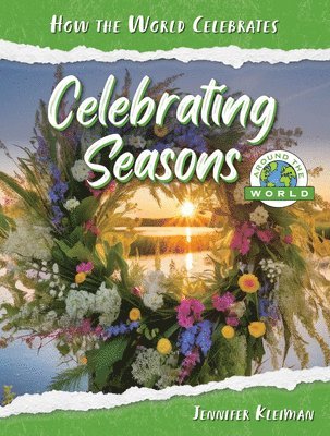 Celebrating Seasons Around the World 1