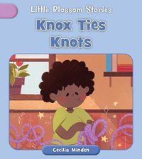 bokomslag Minden, C: Knox Ties Knots
