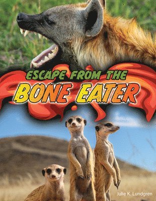 bokomslag Lundgren, J: Escape from the Bone Eater