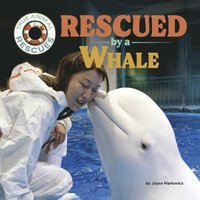 bokomslag Markovics, J: Rescued by a Whale