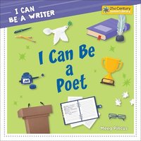bokomslag I Can Be a Poet