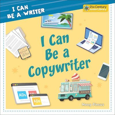 I Can Be a Copywriter