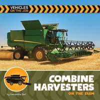 bokomslag Combine Harvesters on the Farm