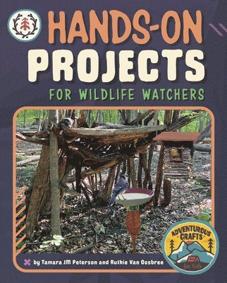 Hands-On Projects for Wildlife Watchers 1