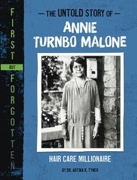bokomslag The Untold Story of Annie Turnbo Malone