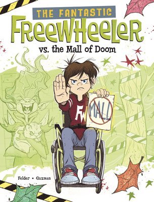 bokomslag The Fantastic Freewheeler vs. the Mall of Doom: A Graphic Novel