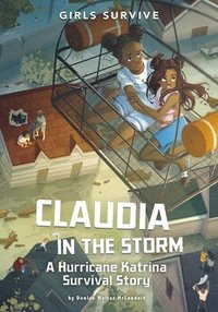 bokomslag Claudia in the Storm: A Hurricane Katrina Survival Story