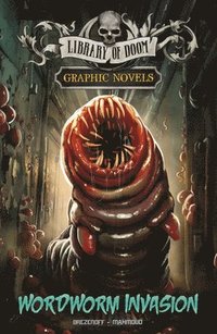 bokomslag Wordworm Invasion: A Graphic Novel