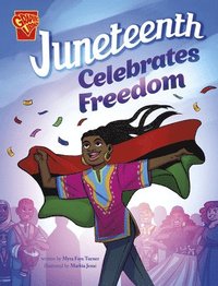 bokomslag Juneteenth Celebrates Freedom