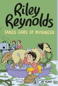bokomslag Riley Reynolds Takes Care of Business