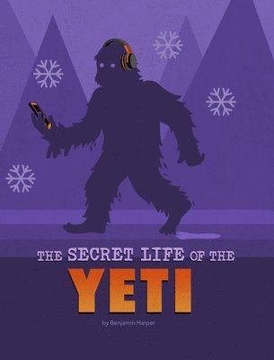 The Secret Life of the Yeti 1