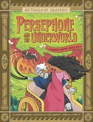 bokomslag Persephone and the Underworld: A Modern Graphic Greek Myth