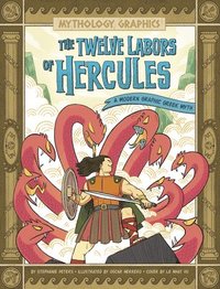 bokomslag The Twelve Labors of Hercules: A Modern Graphic Greek Myth