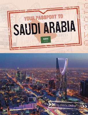 bokomslag Your Passport to Saudi Arabia