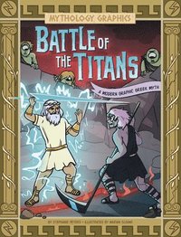 bokomslag Battle of the Titans: A Modern Graphic Greek Myth