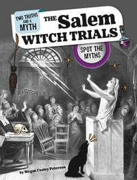 bokomslag The Salem Witch Trials: Spot the Myths