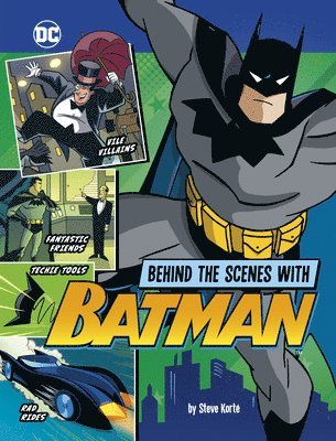 bokomslag Behind the Scenes with Batman