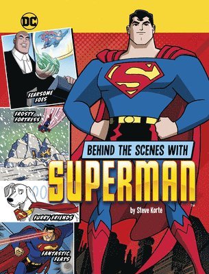 Steve Korté - Behind the Scenes with Superman, Häftad