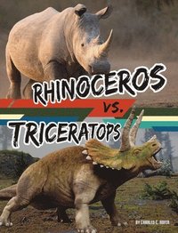 bokomslag Rhinoceros vs. Triceratops