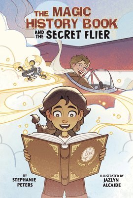 The Magic History Book and the Secret Flier: Starring Amelia Earhart! 1